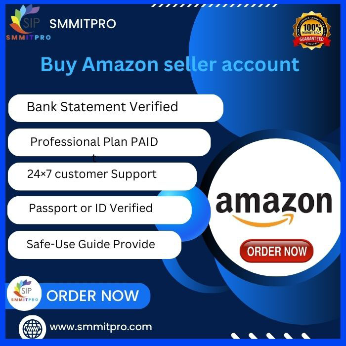 Buy Amazon Seller Account - Business Approved and 100% Safe